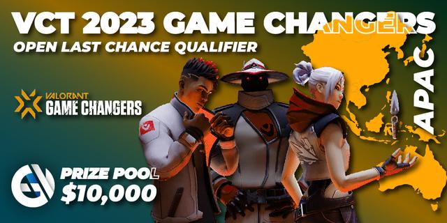 VCT 2023: Game Changers APAC Open Last Chance Qualifier