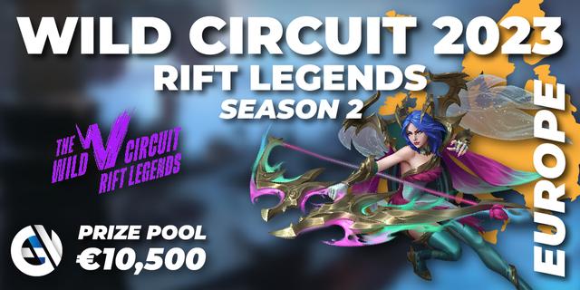 Wild Circuit 2023 - Rift Legends Season 2