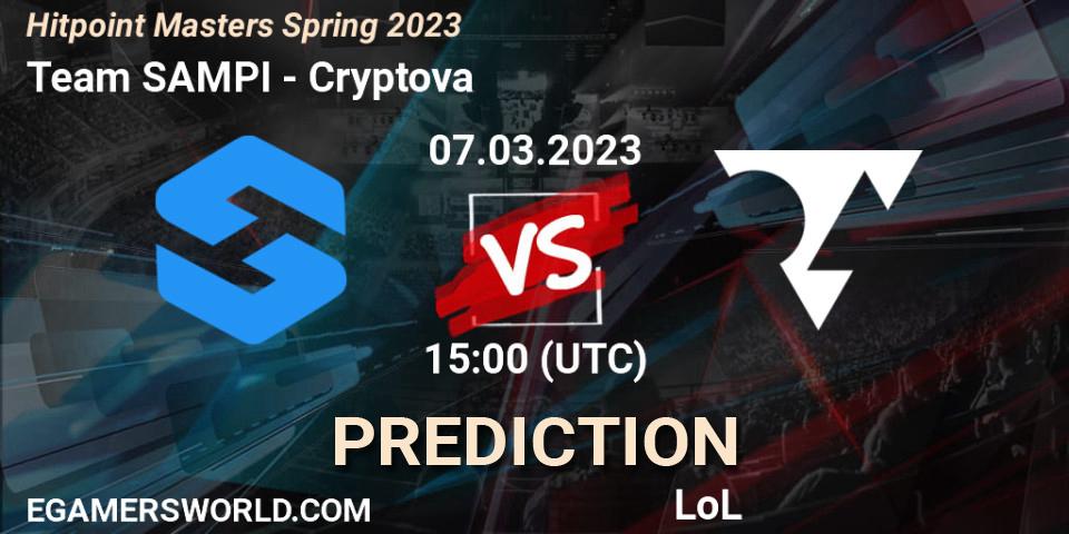 Team SAMPI vs Cryptova: Match Prediction. 10.02.23, LoL, Hitpoint Masters Spring 2023