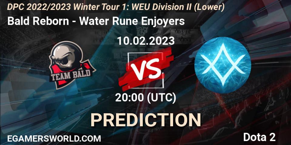 Bald Reborn vs Water Rune Enjoyers: Match Prediction. 10.02.23, Dota 2, DPC 2022/2023 Winter Tour 1: WEU Division II (Lower)