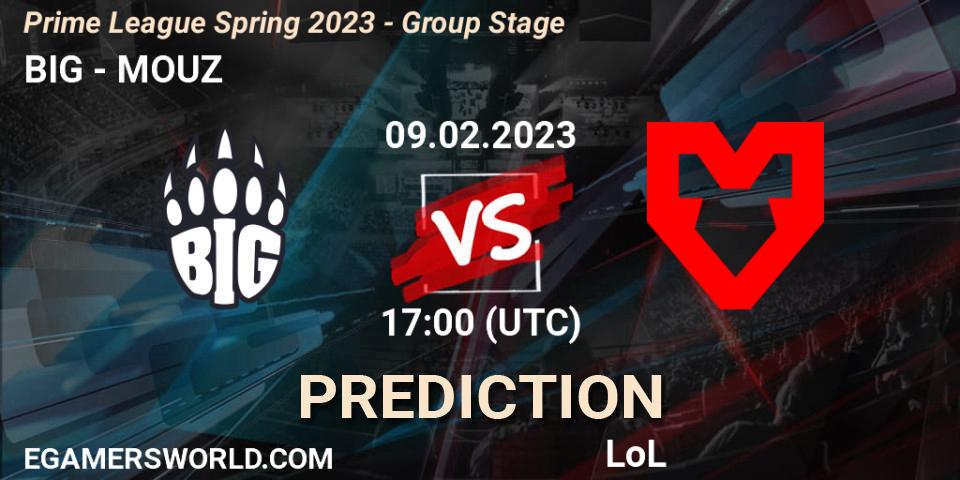 BIG vs MOUZ: Match Prediction. 09.02.23, LoL, Prime League Spring 2023 - Group Stage