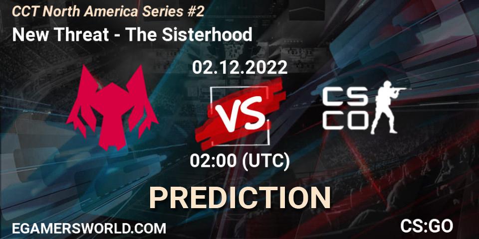New Threat vs The Sisterhood: Match Prediction. 02.12.22, CS2 (CS:GO), CCT North America Series #2