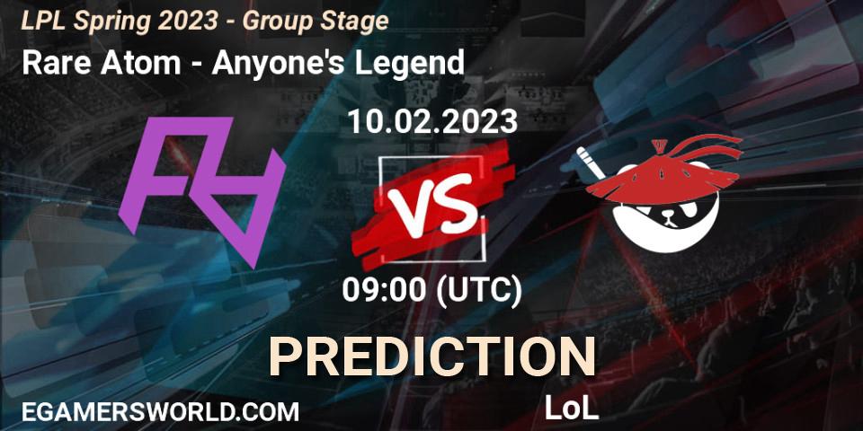 Rare Atom vs Anyone's Legend: Match Prediction. 10.02.23, LoL, LPL Spring 2023 - Group Stage