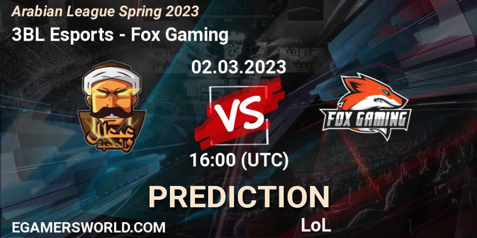 3BL Esports vs Fox Gaming: Match Prediction. 09.02.23, LoL, Arabian League Spring 2023