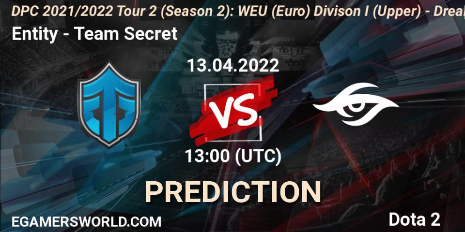 Entity vs Team Secret: Match Prediction. 13.04.22, Dota 2, DPC 2021/2022 Tour 2 (Season 2): WEU (Euro) Divison I (Upper) - DreamLeague Season 17