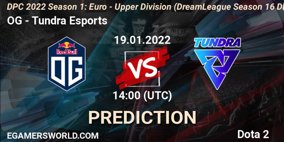 OG vs Tundra Esports: Match Prediction. 19.01.22, Dota 2, DPC 2022 Season 1: Euro - Upper Division (DreamLeague Season 16 DPC WEU)