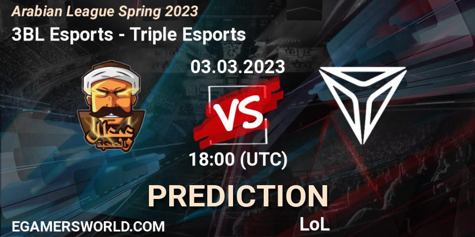3BL Esports vs Triple Esports: Match Prediction. 10.02.23, LoL, Arabian League Spring 2023