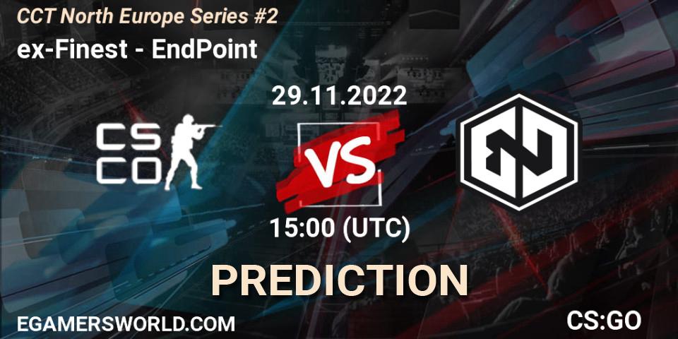 ex-Finest vs EndPoint: Match Prediction. 29.11.22, CS2 (CS:GO), CCT North Europe Series #2