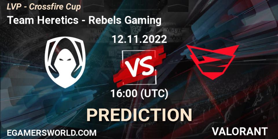 Team Heretics vs Rebels Gaming: Match Prediction. 12.11.22, VALORANT, LVP - Crossfire Cup