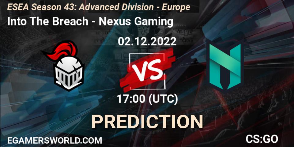 Into The Breach vs Nexus Gaming: Match Prediction. 02.12.22, CS2 (CS:GO), ESEA Season 43: Advanced Division - Europe