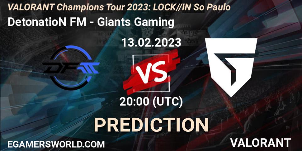 DetonatioN FocusMe vs Giants Gaming: Match Prediction. 13.02.23, VALORANT, VALORANT Champions Tour 2023: LOCK//IN São Paulo