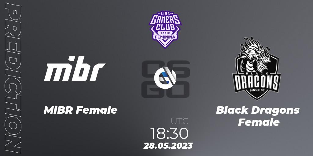 MIBR Female vs Black Dragons Female: Match Prediction. 28.05.23, CS2 (CS:GO), Gamers Club Liga Série Feminina: 2nd Edition 2023