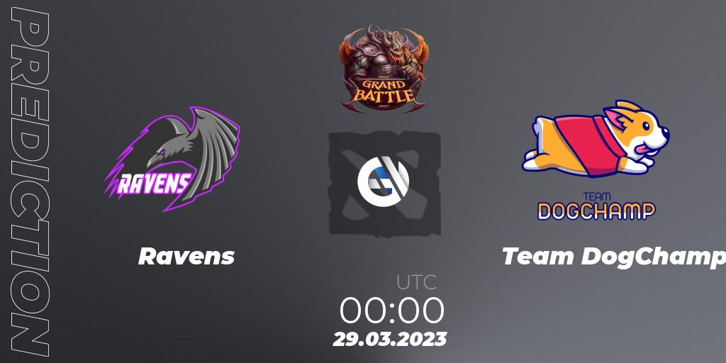Ravens vs Team DogChamp: Match Prediction. 28.03.23, Dota 2, Grand Battle