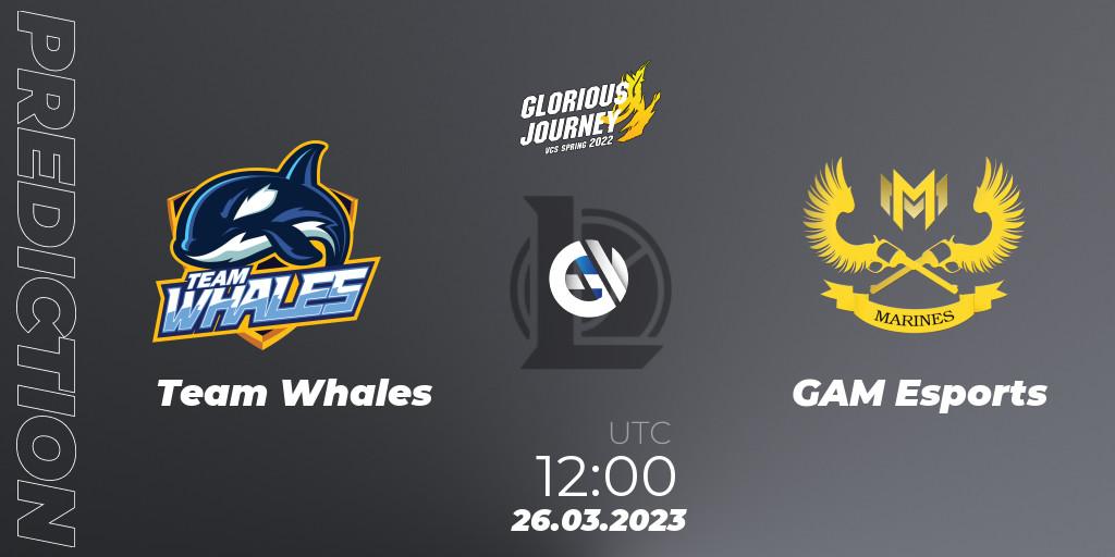 Team Whales vs GAM Esports: Match Prediction. 26.03.23, LoL, VCS Spring 2023 - Group Stage
