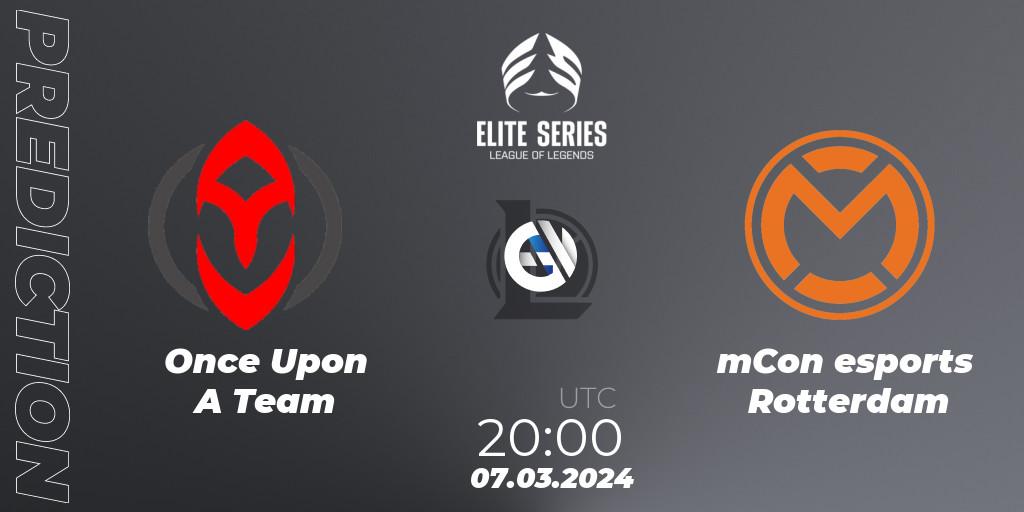 Once Upon A Team vs mCon esports Rotterdam: Match Prediction. 07.03.24, LoL, Elite Series Spring 2024