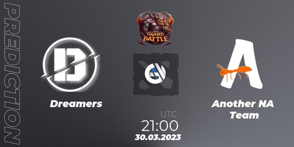 Dreamers vs Another NA Team: Match Prediction. 30.03.23, Dota 2, Grand Battle