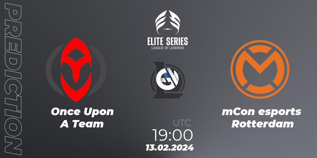 Once Upon A Team vs mCon esports Rotterdam: Match Prediction. 13.02.24, LoL, Elite Series Spring 2024