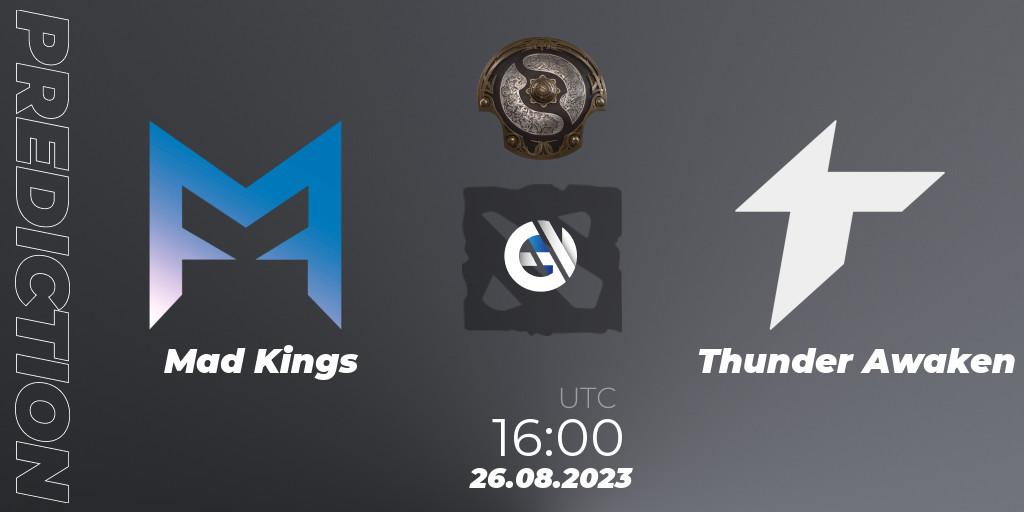 Mad Kings vs Thunder Awaken: Match Prediction. 26.08.23, Dota 2, The International 2023 - South America Qualifier