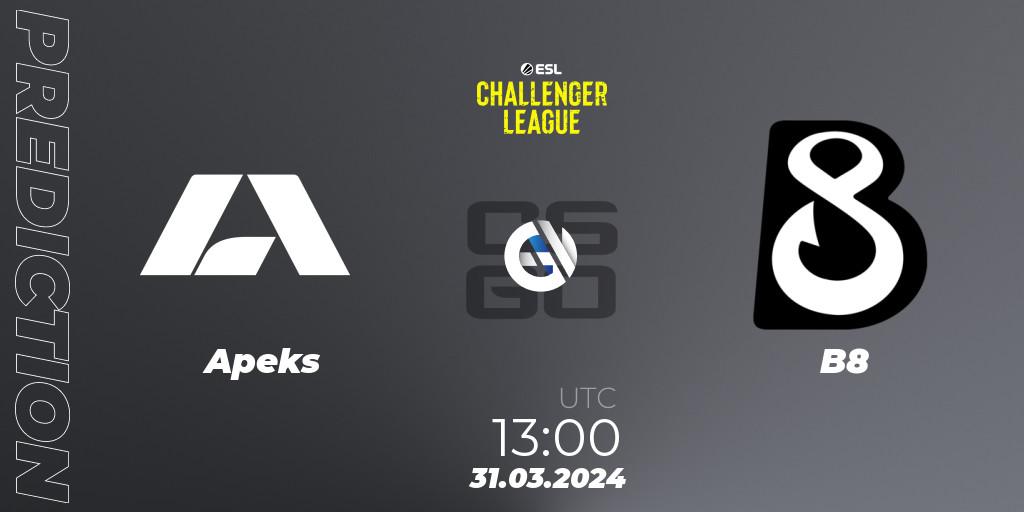 Apeks vs B8: Match Prediction. 31.03.24, CS2 (CS:GO), ESL Challenger League Season 47: Europe