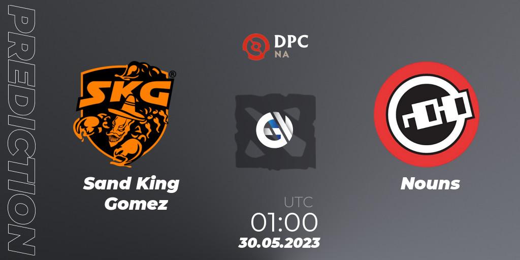Sand King Gomez vs Nouns: Match Prediction. 30.05.23, Dota 2, DPC 2023 Tour 3: NA Division I (Upper)